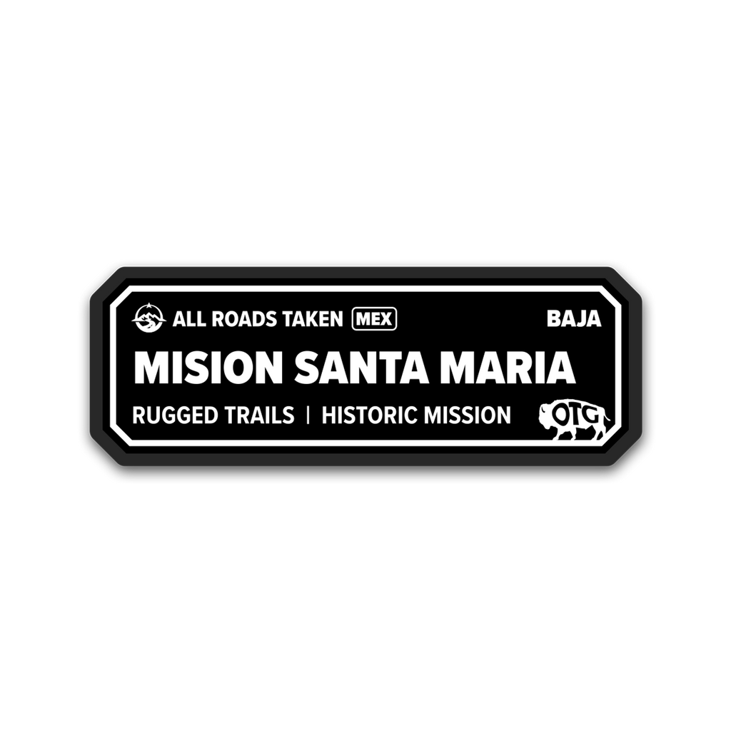 Mision Santa Maria y Oasis