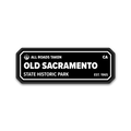 Old Sacramento State Historic Park